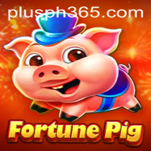 Discover the World of FortunePig Plus PH