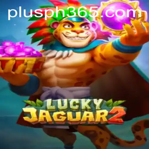Introducing Luckyjaguar2: A Comprehensive Guide to an Exciting Game