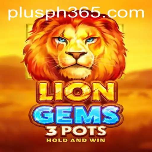 Exploring the Magic of LionGems3pots: The Ultimate Gaming Experience