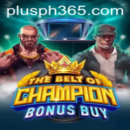 The Thrills of TheBeltOfChampionBonusBuy: An In-Depth Exploration